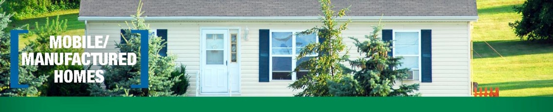 Exterior of a home with text saying, "Mobile/Manufactured Homes"